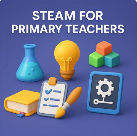 🔬 Boshlang‘ich sinf o‘qituvchilari uchun STEAM